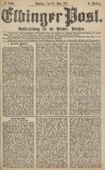Elbinger Post, Nr.144 Sonntag 24 Juni 1877, 4 Jh