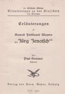 Erläuterungen zu Konrad Ferdinand Meyers „Jürg Jenatsch”