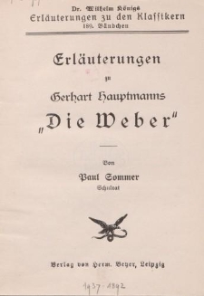 Erläuterungen zu Gerhard Hauptmanns „Die Weber”