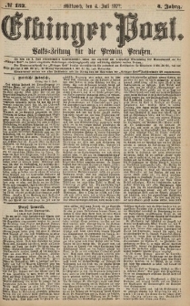 Elbinger Post, Nr.152 Mittwoch 4 Juli 1877, 4 Jh