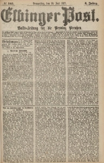 Elbinger Post, Nr.165 Donnerstag 19 Juli 1877, 4 Jh