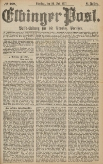Elbinger Post, Nr.169 Dienstag 24 Juli 1877, 4 Jh