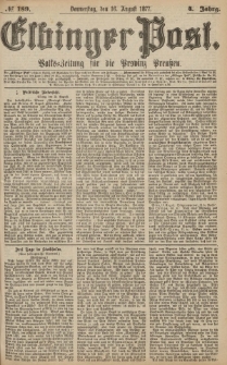 Elbinger Post, Nr.189 Donnerstag 16 Augusti 1877, 4 Jh