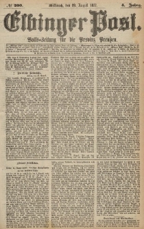 Elbinger Post, Nr.200 Mittwoch 29 Augusti 1877, 4 Jh