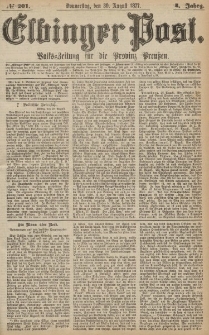 Elbinger Post, Nr.201 Donnerstag 30 Augusti 1877, 4 Jh