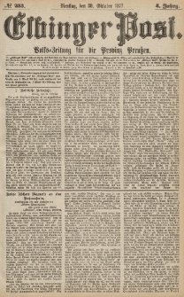 Elbinger Post, Nr.253 Dienstag 30 Oktober 1877, 4 Jh