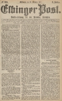 Elbinger Post, Nr.254 Mittwoch 31 Oktober 1877, 4 Jh