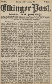 Elbinger Post, Nr.270 Sonntag 18 November 1877, 4 Jh