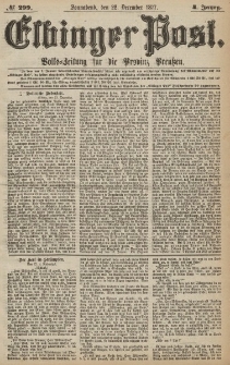 Elbinger Post, Nr.299 Sonnabend 22 Dezember 1877, 4 Jh