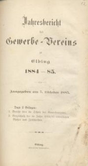 Jahresbericht des Gewerbe-Vereins zu Elbing : 1884/85