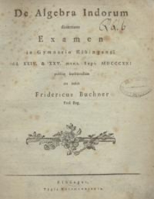 De Algebra Indorum disserturus Examen in Gymnasio Elbingensi