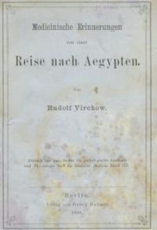 Medicinische Erinnerungen von einer Reise nach Aegypten