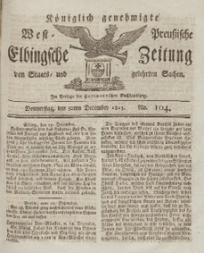 Elbingsche Zeitung, No. 104 Donnerstag, 30 Dezember 1813