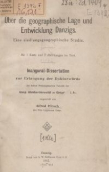 Über die geographische Lage und Entwicklung Danzigs