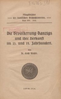 Die Bevölkerung Danzigs und ihre Herkunft im 13. und 14. Jahrhundert