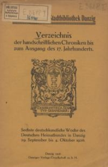 Verzeichnis der handschriftlichen Chroniken bis zum Ausgang des 17. Jahrhunderts
