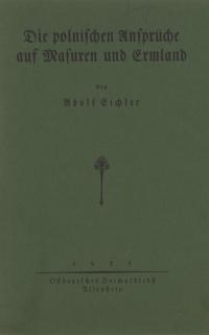 Die polnischen Ansprüche auf Masuren und Ermland