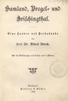 Samland, Pregel und Frischingthal