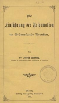 Die Einführung der Reformation im Ordenslande Preußen