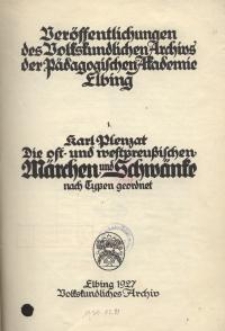 Die ost- und westpreussischen Märchen und Schwänke nach Typen geordnet