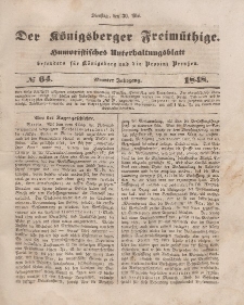 Der Königsberger Freimüthige, Nr. 64 Dienstag, 30 Mai 1848