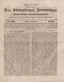 Der Königsberger Freimüthige, Nr. 133 Dienstag, 7 November 1848
