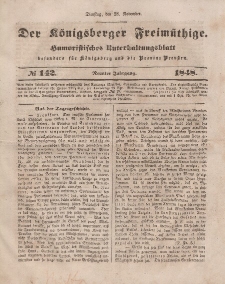 Der Königsberger Freimüthige, Nr. 142 Dienstag, 28 November 1848