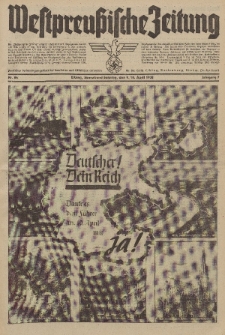 Westpreussische Zeitung, Nr. 84 Sonnabend/Sonntag 9/10 April 1938, 7. Jahrgang