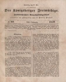 Der Königsberger Freimüthige, Nr. 62 Donnerstag, 27 Mai 1847