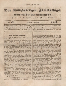 Der Königsberger Freimüthige, Nr. 82 Dienstag, 13 Juli 1847