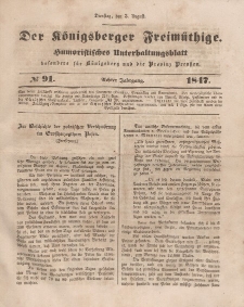 Der Königsberger Freimüthige, Nr. 91 Dienstag, 3 August 1847