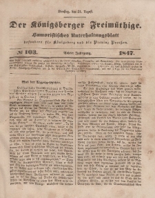 Der Königsberger Freimüthige, Nr. 103 Dienstag, 31 August 1847