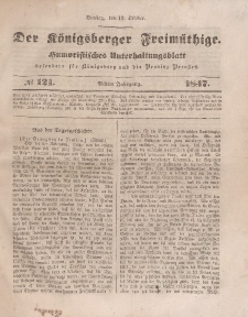 Der Königsberger Freimüthige, Nr. 121 Dienstag, 12 Oktober 1847