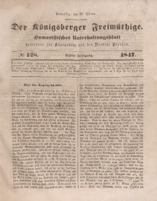 Der Königsberger Freimüthige, Nr. 128 Donnerstag, 28 Oktober 1847