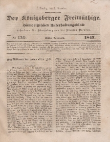 Der Königsberger Freimüthige, Nr. 130 Dienstag, 2 November 1847