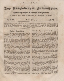 Der Königsberger Freimüthige, Nr. 145 Dienstag, 7 Dezember 1847