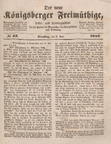 Der neue Königsberger Freimüthige, Nr. 43 Dienstag, 8 Juni 1852