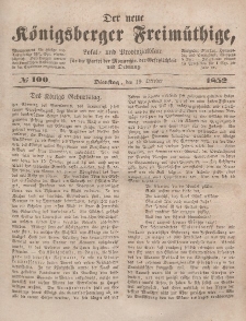 Der neue Königsberger Freimüthige, Nr. 100 Dienstag, 19 Oktober 1852