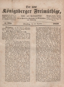 Der neue Königsberger Freimüthige, Nr. 124 Dienstag, 14 Dezember 1852