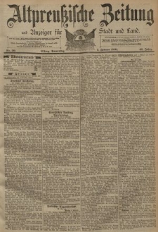 Altpreussische Zeitung, Nr. 30 Donnerstag 5 Februar 1891, 43. Jahrgang