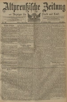 Altpreussische Zeitung, Nr. 42 Donnerstag 19 Februar 1891, 43. Jahrgang
