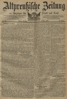 Altpreussische Zeitung, Nr. 52 Dienstag 3 März 1891, 43. Jahrgang