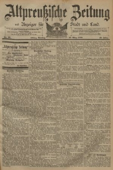 Altpreussische Zeitung, Nr. 58 Dienstag 10 März 1891, 43. Jahrgang