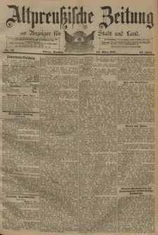 Altpreussische Zeitung, Nr. 70 Dienstag 24 März 1891, 43. Jahrgang