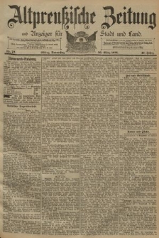 Altpreussische Zeitung, Nr. 72 Donnerstag 26 März 1891, 43. Jahrgang