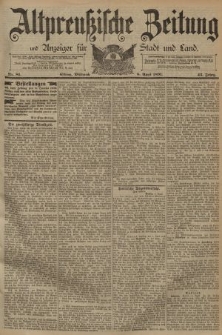 Altpreussische Zeitung, Nr. 81 Mittwoch 8 April 1891, 43. Jahrgang