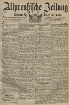 Altpreussische Zeitung, Nr. 88 Donnerstag 16 April 1891, 43. Jahrgang