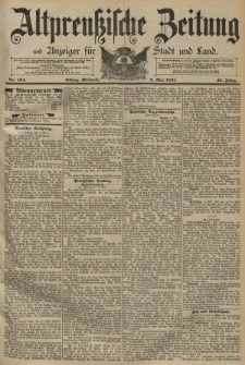 Altpreussische Zeitung, Nr. 104 Mittwoch 6 Mai 1891, 43. Jahrgang
