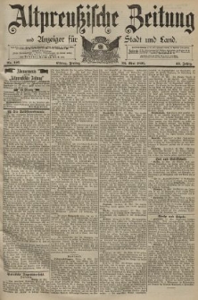 Altpreussische Zeitung, Nr. 116 Freitag 22 Mai 1891, 43. Jahrgang