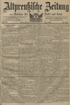 Altpreussische Zeitung, Nr. 128 Freitag 5 Juni 1891, 43. Jahrgang